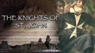 The Knights of St. John (Video)