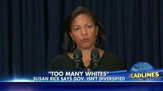 Susan Rice Tells College Grads There Are Too Many White People in Top Government Posts