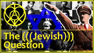 The Jewish Question, from Jesus to the Holocaust & Israel
