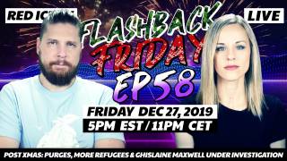 Post Xmas: Purges, More Refugees & Ghislaine Maxwell Under Investigation - FF Ep58