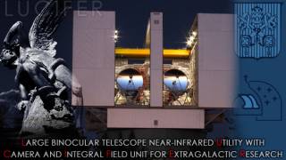 Vatican tied Mount Graham Observatory launches LUCIFER Telescope