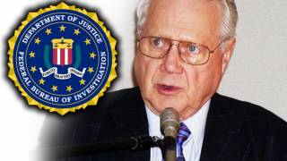 Insider Whistleblower Ted Gunderson, Former Chief of the Los Angeles FBI, Has Passed Away