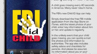 FBI Creates “Child ID” iPhone App for Parents to Store Children’s Photos and Info (Well that’s handy for hackers and stalkers!)