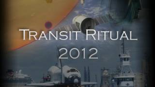 Transit Ritual 2012 - Venus, Enterprise & the Dragon Gate