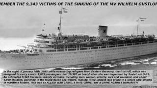 A Memorial for the Victims of the Wilhelm Gustloff sinking, Jan. 30th, 1945 – A “hate crime” of epic proportions
