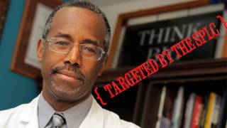 Southern Poverty Law Center places Dr. Ben Carson on its extremist watch list