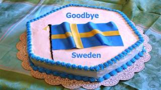 Goodbye Sweden 2
