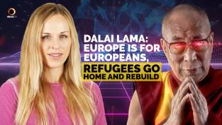 Dalai Lama: Europe Is For Europeans, Refugees Go Home and Rebuild