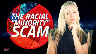 The Racial "Minority" Scam