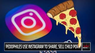 Pedophiles Use Instagram To Share & Sell Child Pornography
