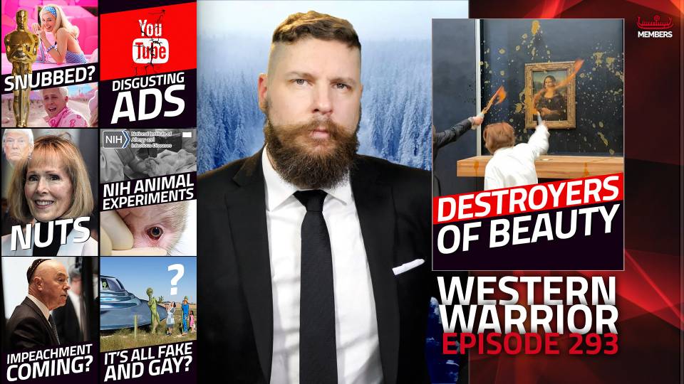 Climate Retards ‘Soup’ The Mona Lisa, NIH Torture Animals In Bio Lab & Mayorkas Finally Impeached? - WW Ep293