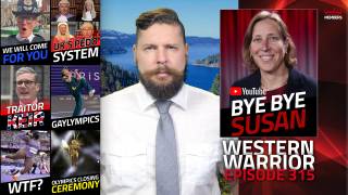 YouTube Destroyer Susan Died, Paris Gaylympics Finally Over, UK’s Vile Crackdown On Native Brits - WW Ep315