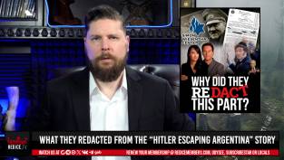 The Essential Details "ReDacted" Left Out Of Their "Hitler Escaping To Argentina" Story