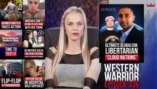 Flip-Flop Extraordinaire, 3 Great Things Idaho Just Did, Ultimate Globalism: Libertarian Network State "Cloud Nations" - WW Ep336