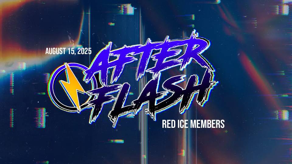 After Flash August 15, 2025