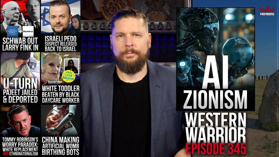 Deadliest Migrants, Tommy Robinson's White Replacement Paradox & AI Zionism - WW Ep345