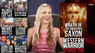 The Wrath of the Awakened Saxon - WW Ep346