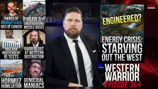 Iran War Humiliates Trump & Netanyahu While The West Is Starved Into Climate Compliance & Energy Scarcity - WW Ep364