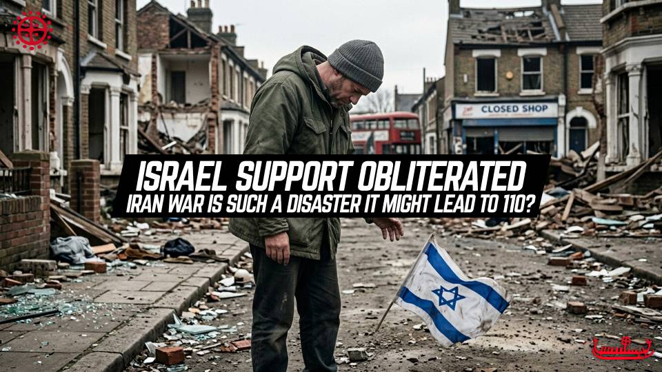 Israel Support Obliterated: Iran War Is Such A Disaster It Might Lead To History Repeating