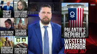 When Palantir Runs America, Chinese Manchurian Baby Factory, Video Game To Save White Birth Rates? - WW Ep367
