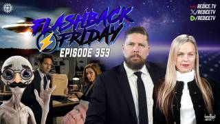 The Aliens Are Here! - Flashback Friday Ep353
