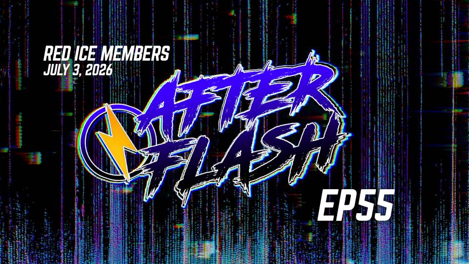 After Flash Ep55 - Content Creators Crashouts & The World Cup