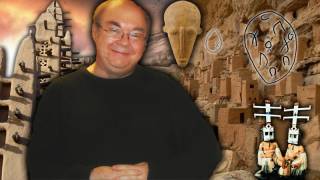 The Science and Symbols of the Dogon & The Cosmological Plan