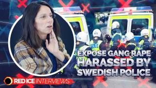 Wanted to Help Gang Rape Victims: Targeted by Taxpayer Funded Far-Left Pressure Group & Harassed by Swedish Police