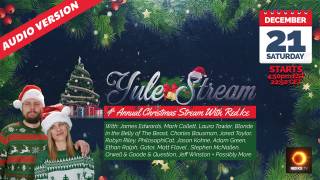 Yule Stream, 4th Annual Christmas Stream with Red Ice