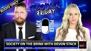 Society On The Brink With Devon Stack - FF Ep242