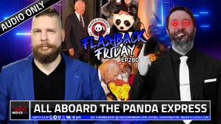 All Aboard The Panda Express - FF Ep280