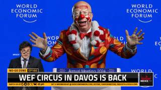 No-Go Zone: WEF Circus In Davos Is Back