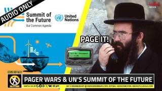 No-Go Zone: Pager Wars & UN’s Summit Of The Future