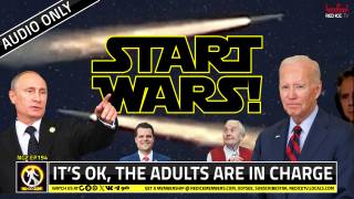 No-Go Zone: Start Wars! It’s OK, The Adults Are In Charge