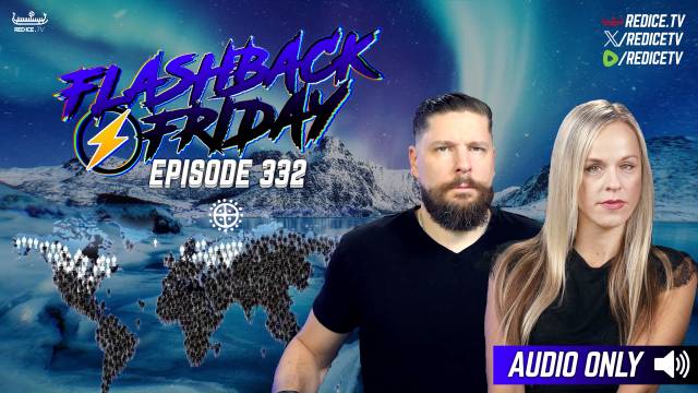 Our Two Options: White Activism or White Extinction - Flashback Friday Ep332