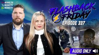 Lesbian ICE Martyr in Minneapolis, Feds Allowed Somali Fraud & MAHA Flips Food Pyramid - Flashback Friday Ep337