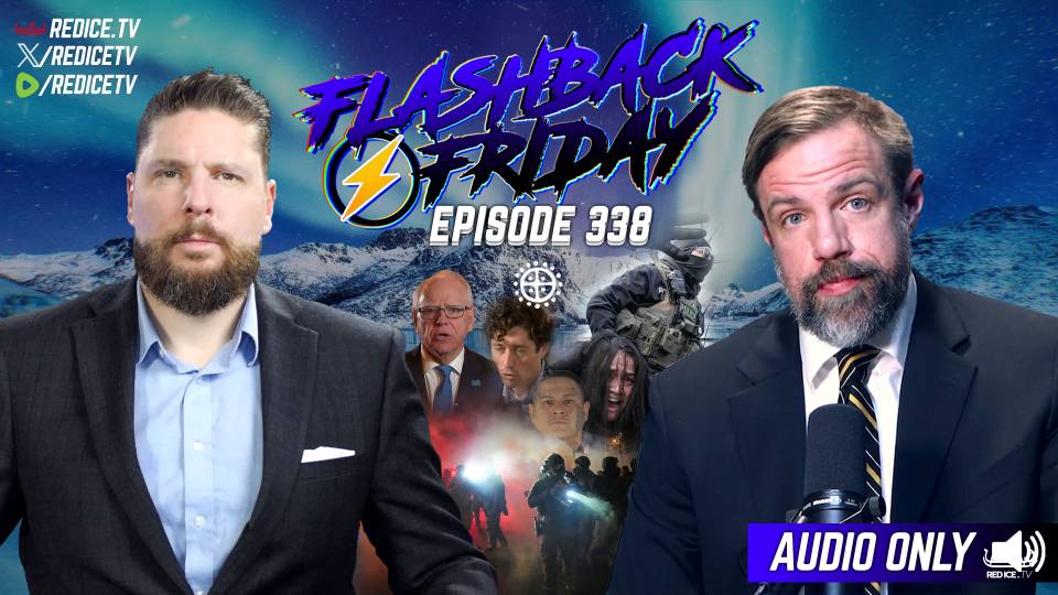 Minnesota Meltdown: North Star State ICE Insurrection In Full Swing - Flashback Friday Ep338