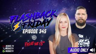Flashback Friday The 13th - Ep345