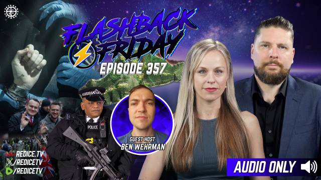 Insane Police, Fifth Column "Patriots" and an Albanian Island - Flashback Friday Ep357