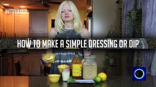 Blonde Buttermaker - How To Make A Simple Dressing or Dip