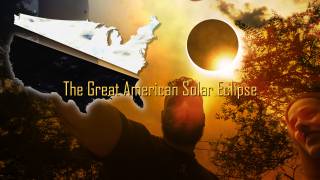 The Great American Solar Eclipse