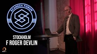 Scandza Forum Stockholm, 2018 - F Roger Devlin
