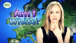 Am I White?