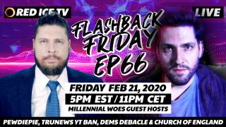 PewDiePie, TruNews YT Ban, Dems Debacle & Church of England, Woes Guest Hosts - FF Ep66
