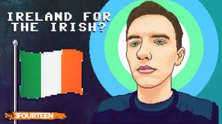 Ireland for the Irish?
