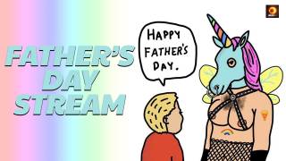 Father's Day Stream