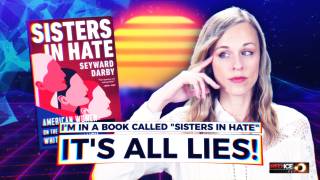 I'm In a Book Called Sisters in Hate. It's All Lies!