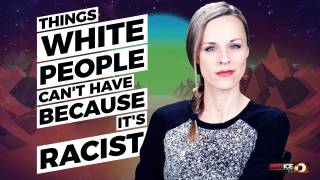 Things White People Can't Have Because It's Racist