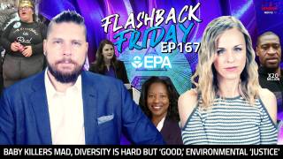 Baby Killers Mad, Diversity Is Hard But ‘Good,’ Environmental ‘Justice’ - FF Ep167
