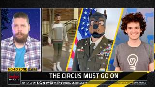 No-Go Zone: The Circus Must Go On